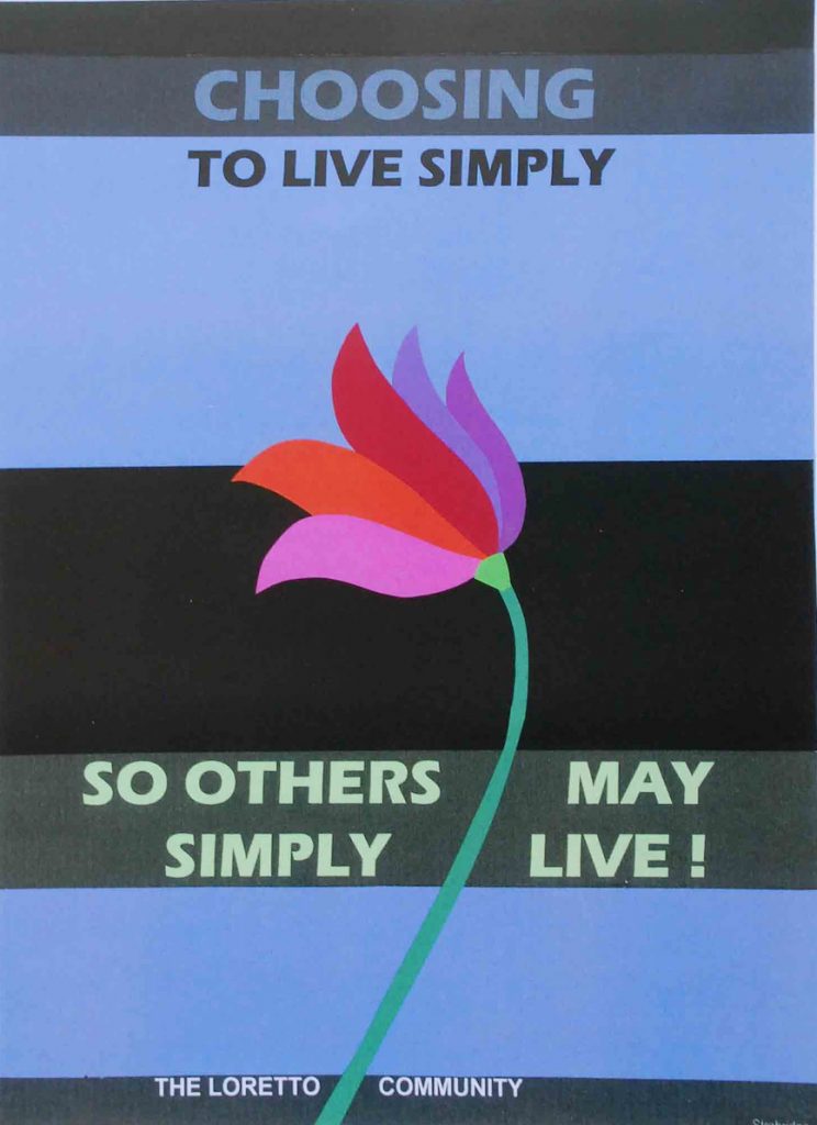 Handmade banner with flower and the following text "Choosing to live simply so others may simply live!"