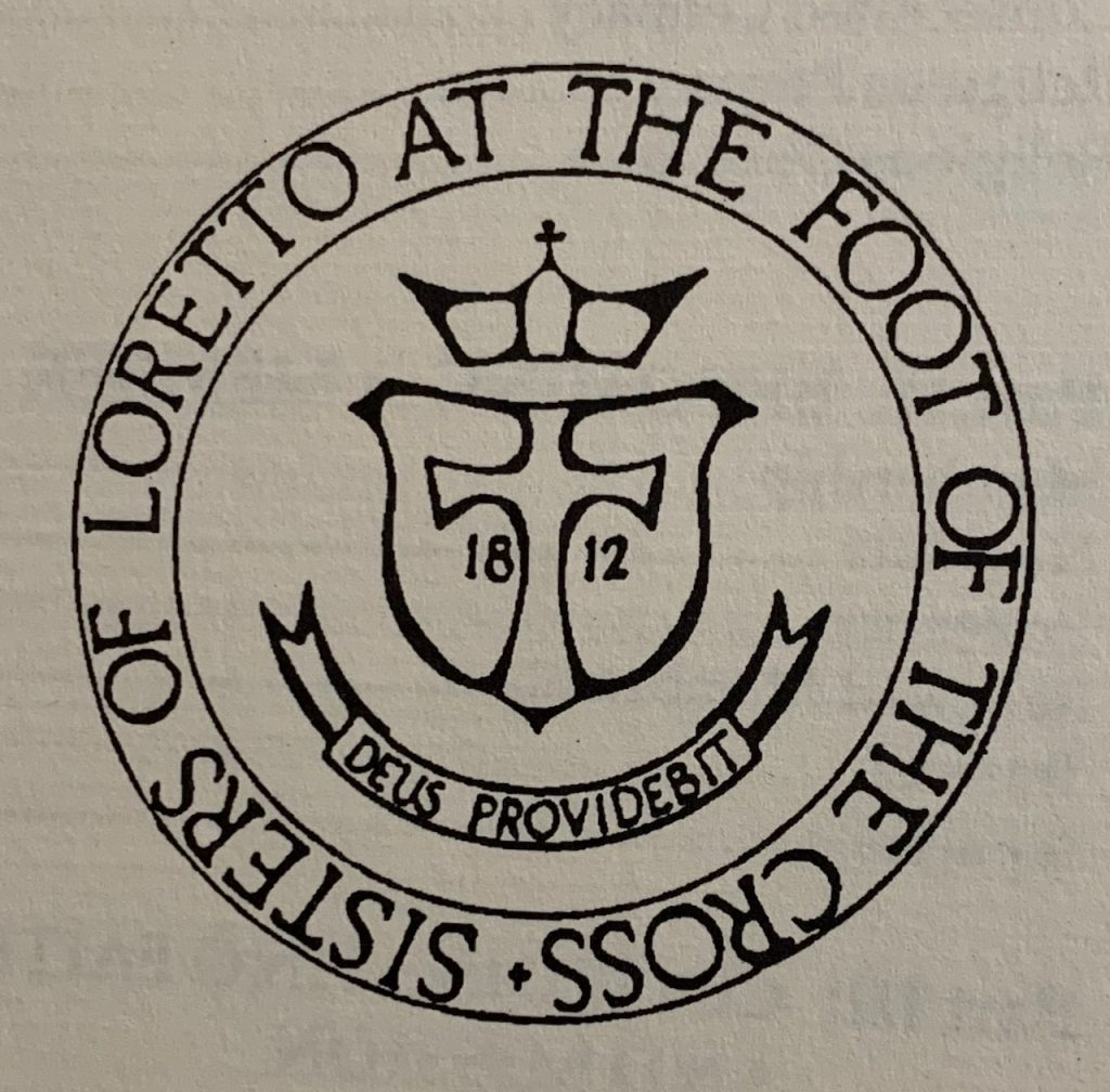 The seal of the Sisters of Loretto at the Foot of the Cross - Deus Providebit