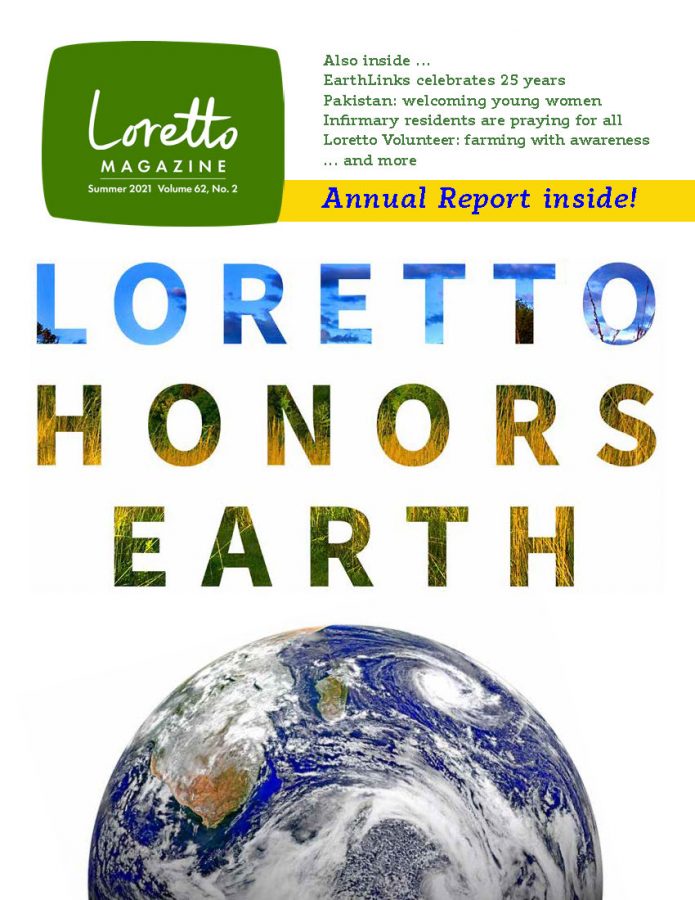 Loretto Magazine and Annual Report – Summer 2021