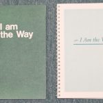 Two book covers with the same title ("I Am the Way") in different fonts.