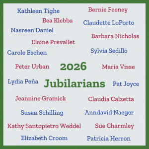 Square image with animated fireworks throughout and "2026 Jubiliarians" in green in the center. Scattered around the text are the following 21 names: Kathleen Tighe, Bernie Feeney, Bea Klebba, Claudette LoPorto, Nasreen Daniel, Barbara Nicholas, Elaine Prevallet, Carole Eschen, Sylvia Sedillo, Peter Urban, Maria Visse, Lydia Peña, Pat Joyce, Jeannine Gramick, Claudia Calzetta, Susan Schilling, Anndavid Naeger, Kathy Santopietro Weddel, Sue Charmley, Elizabeth Croom, and Patricia Herron.