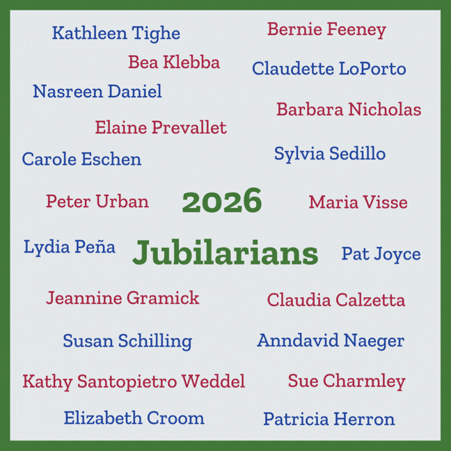 Square image with animated fireworks throughout and "2026 Jubiliarians" in green in the center. Scattered around the text are the following 21 names: Kathleen Tighe, Bernie Feeney, Bea Klebba, Claudette LoPorto, Nasreen Daniel, Barbara Nicholas, Elaine Prevallet, Carole Eschen, Sylvia Sedillo, Peter Urban, Maria Visse, Lydia Peña, Pat Joyce, Jeannine Gramick, Claudia Calzetta, Susan Schilling, Anndavid Naeger, Kathy Santopietro Weddel, Sue Charmley, Elizabeth Croom, and Patricia Herron.